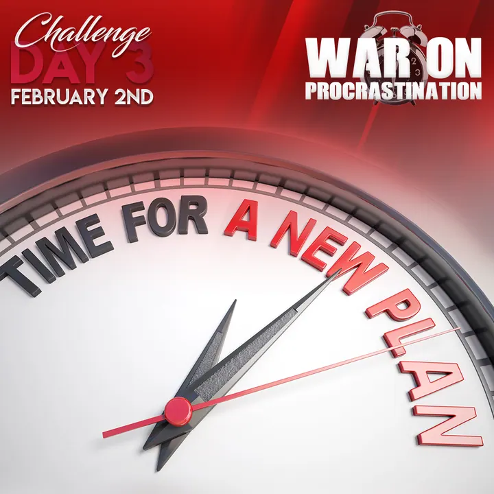 War On Procrastination: Day 3 · A new plan